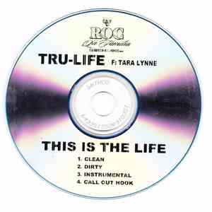Tru-Life Featuring Tara Lynne - This Is The Life mp3 album