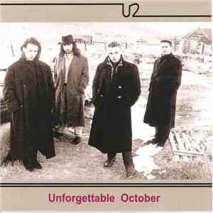 U2 - Unforgettable October mp3 album
