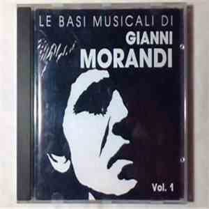 Unknown Artist - Le Basi Musicali Di Gianni Morandi Vol.1 mp3 album