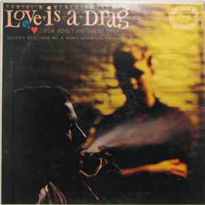 Unknown Artist - Love Is A Drag - For Adult Listeners Only ‎ mp3 album