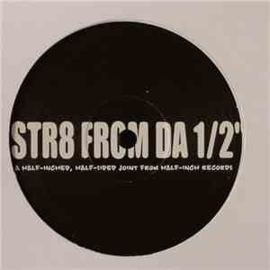 Unknown Artist - Str8 From Da 1/2" mp3 album