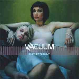 Vacuum - Culture Of Night mp3 album