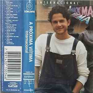Various - A Próxima Vítima - Internacional mp3 album
