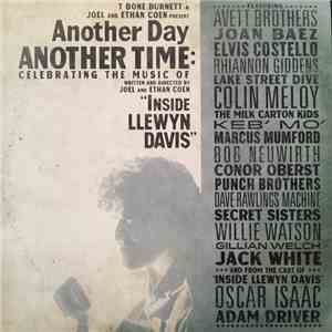 Various - Another Day, Another Time: Celebrating The Music Of "Inside Llewyn Davis" mp3 album