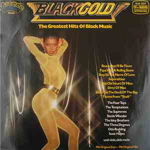 Various - Black Gold - The Greatest Hits Of Black Music mp3 album