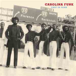 Various - Carolina Funk: First In Funk 1968-1977 mp3 album