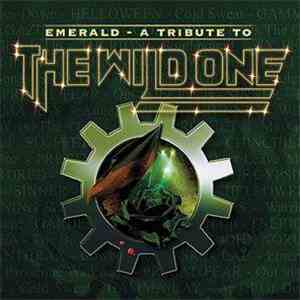 Various - Emerald-A Tribute To The Wild One mp3 album