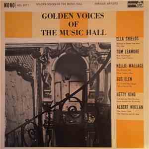 Various - Golden Voices Of The Music Hall mp3 album