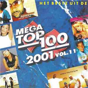 Various - Het Beste Uit De Mega Top 100 Van 2001 Vol.11 mp3 album
