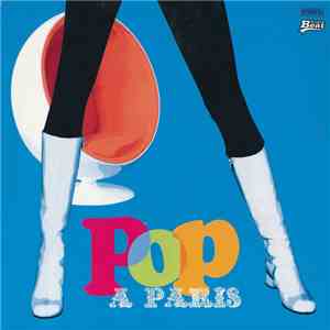 Various - Pop À Paris Volume 2 : À Tout Casser ! mp3 album