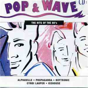 Various - Pop & Wave CD1 - The Hits Of The 80's mp3 album