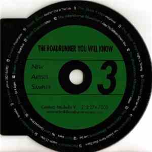 Various - The Roadrunner You Will Know: 3 New Artists Sampler mp3 album