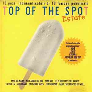 Various - Top Of The Spot Estate mp3 album
