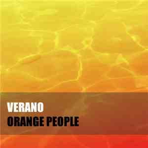 Verano  - Orange People mp3 album
