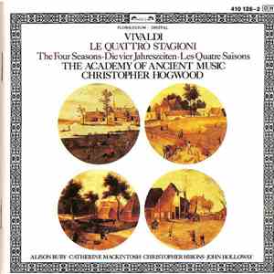 Vivaldi, The Academy Of Ancient Music, Christopher Hogwood - Le Quattro Stagioni mp3 album