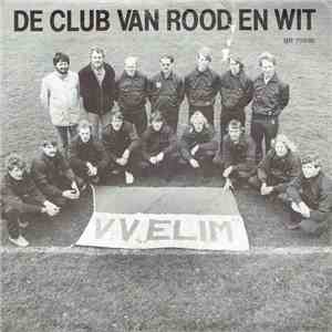 VV Elim - De Club van rood en wit mp3 album