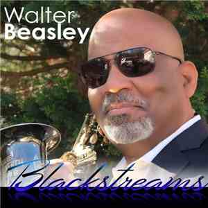 Walter Beasley - Blackstreams mp3 album