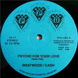 Westwood  / Cash - Psycho For Your Love mp3 album