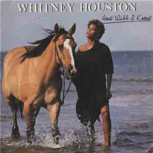 Whitney Houston - How Will I Know mp3 album