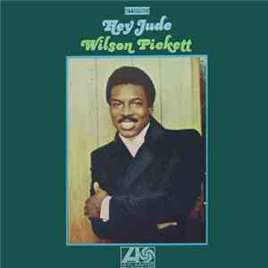 Wilson Pickett - Hey Jude mp3 album