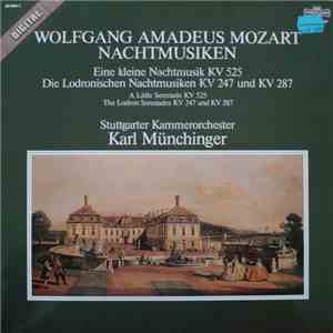 Wolfgang Amadeus Mozart, Stuttgarter Kammerorchester, Karl Münchinger - Nachtmusiken mp3 album