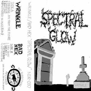 Wrinkle , Bad Hex - Spectral Glow mp3 album