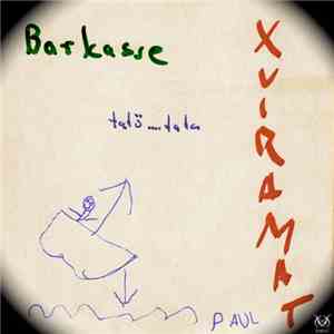 Xyramat - Barkasse mp3 album
