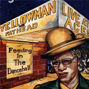 Yellowman And Fathead - Live At Aces mp3 album
