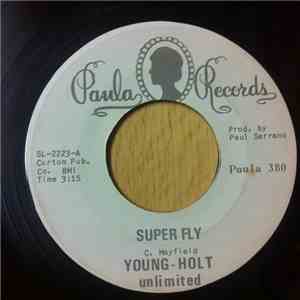 Young Holt Unlimited - Super Fly / Give Me Your Love mp3 album