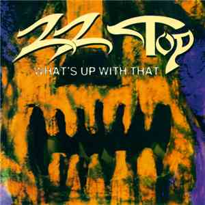ZZ Top - What's Up With That mp3 album