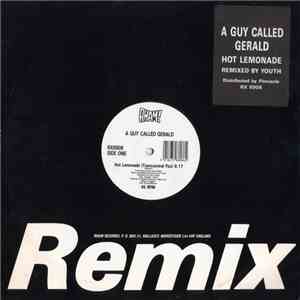 A Guy Called Gerald - Hot Lemonade (Remix) mp3 album