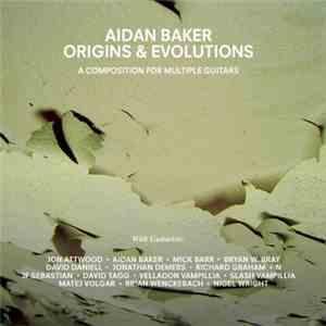Aidan Baker - Origins & Evolutions mp3 album