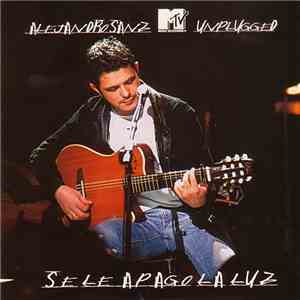 Alejandro Sanz - Se Le Apagó La Luz mp3 album