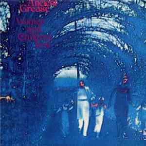 Ancient Grease - Women & Children First mp3 album