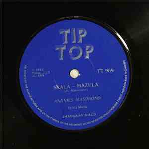 Andries Masonono - Skala-Mazula / Pandlula E Kay'o mp3 album