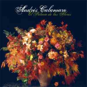 Andrés Calamaro - El Palacio De Las Flores mp3 album