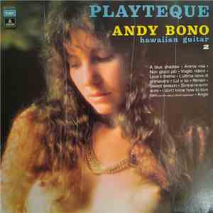 Andy Bono - Playtheque 2 mp3 album