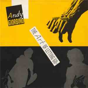 Andy Giorbino - The Art Of Letting Go mp3 album