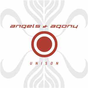 Angels & Agony - Unison mp3 album