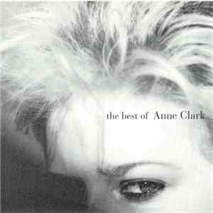 Anne Clark - The Best Of Anne Clark mp3 album