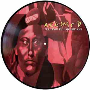 Arkimed - L'Ultimo Dei Mohicani mp3 album