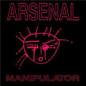 Arsenal  - Manipulator mp3 album