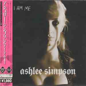 Ashlee Simpson - I Am Me mp3 album