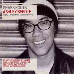 Ashley Beedle - Grass Roots (Musical Influences And Inspiration) mp3 album