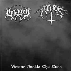 Athos  / Lykauges - Visions Inside The Dusk mp3 album
