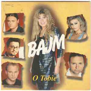 Bajm - O Tobie mp3 album