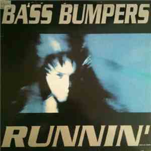 Bass Bumpers - Runnin' mp3 album