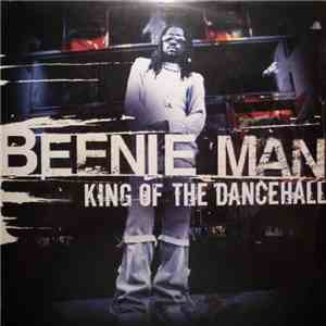 Beenie Man - King Of The Dancehall mp3 album