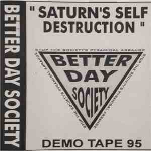 Better Day Society - Saturn's Self Destruction mp3 album