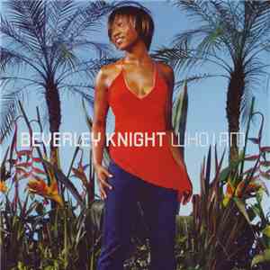 Beverley Knight - Who I Am mp3 album